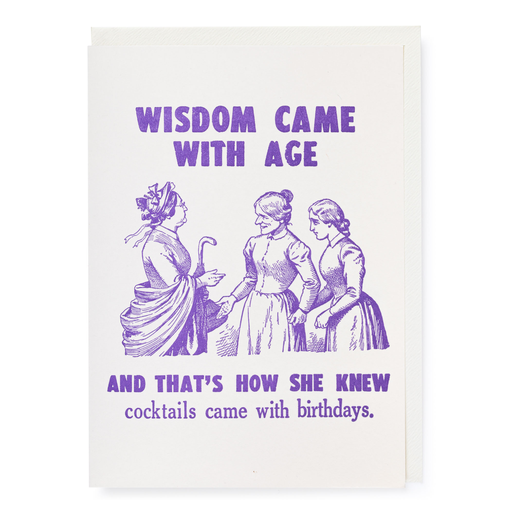 Wisdom came with age - Letterpress Cards - Zeichen Press - from Archivist Gallery 