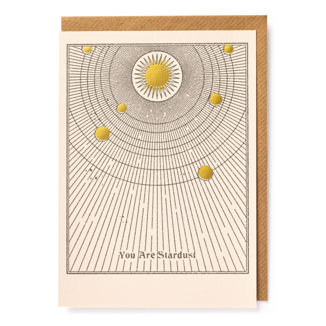 You are Stardust - Letterpress Cards - Real, Fun, Wow! - from Archivist Gallery