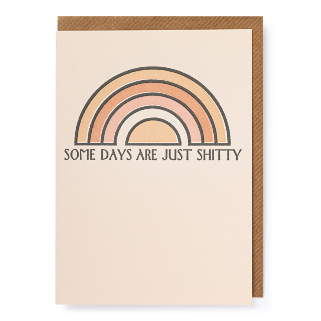Some Days Are Just Shitty - Letterpress Cards - Real, Fun, Wow! - from Archivist Gallery